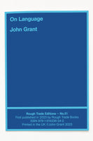 ON LANGUAGE - John Grant