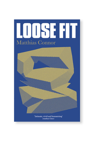 LOOSE FIT - Matthias Connor