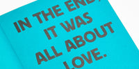 IN THE END, IT WAS ALL ABOUT LOVE. (SIGNED COPIES) - Musa Okwonga