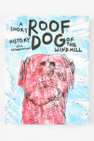 ROOF DOG: A SHORT HISTORY OF THE WINDMILL - Will Hodgkinson