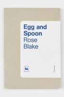 Egg and Spoon (SIGNED COPIES) - Rose Blake